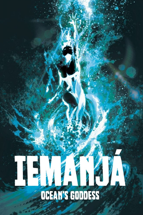 Movie poster for Iemanjá - Ocean's Goddess