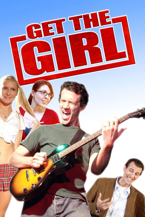 Movie poster for Get the Girl (2009)
