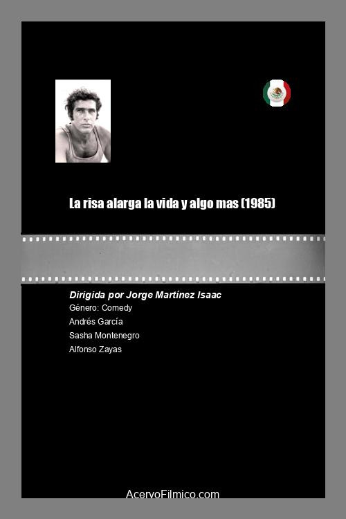 Movie poster for La risa alarga la vida y algo mas (1985)