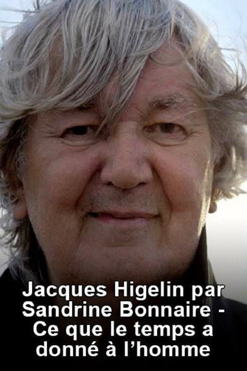 Movie poster for Ce que le temps a donné à l'homme (2014)