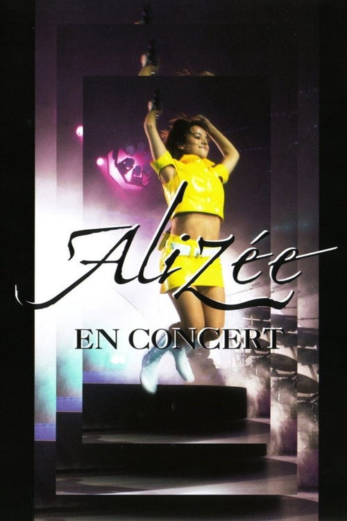 Movie poster for Alizée - En Concert (2004)