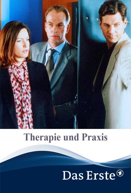 Movie poster for Therapie und Praxis (2002)