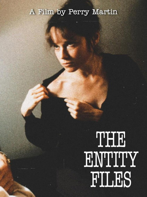 Movie poster for The Entity Files (2005)