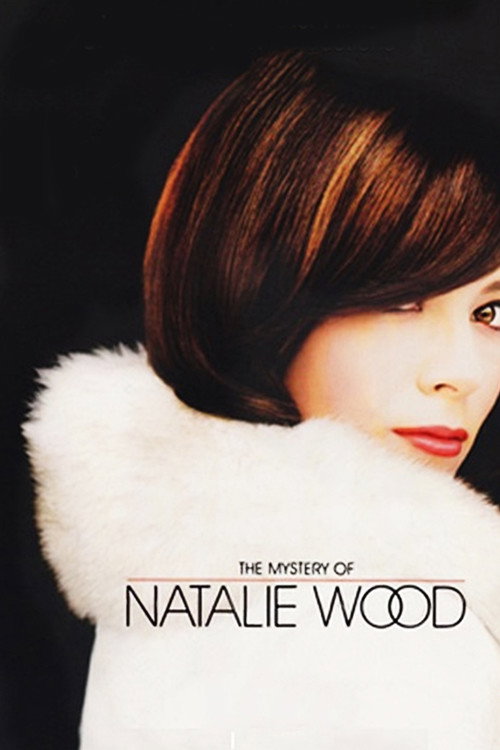 Movie poster for The Mystery of Natalie Wood (2004)