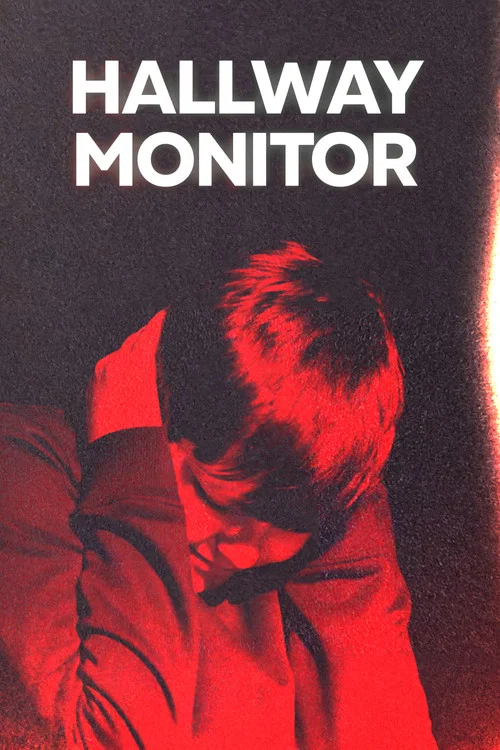 Movie poster for Hallway Monitor (2026)