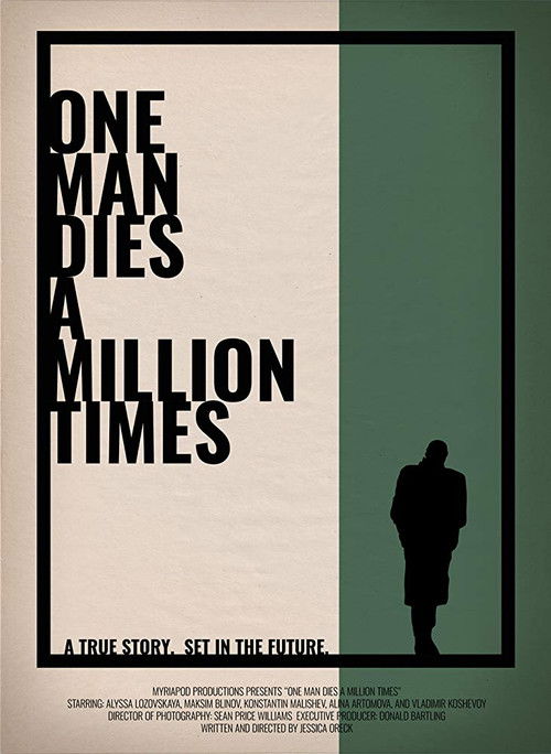 One Man Dies a Million Times poster