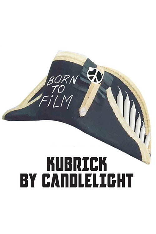 Movie poster for Kubrick by Candlelight (2018)