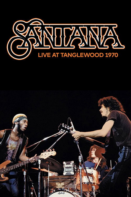 Movie poster for Santana - Live at Tanglewood 1970 (1970)