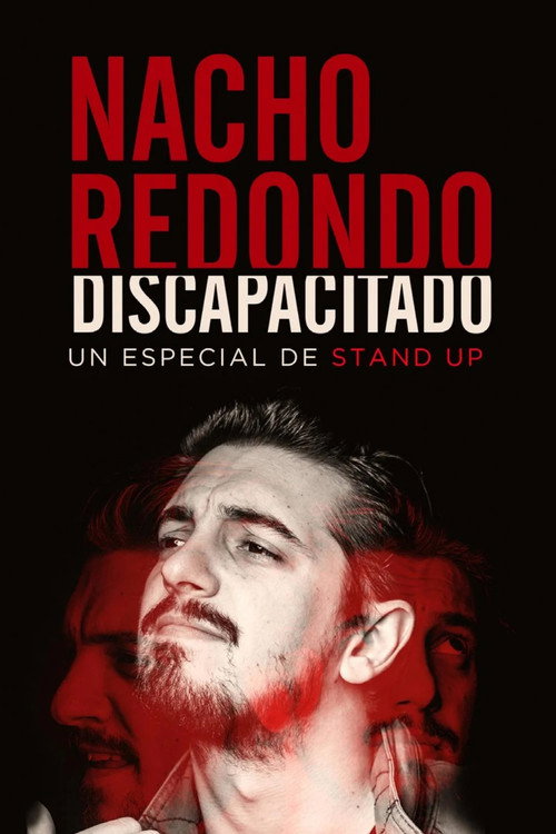 Movie poster for Nacho Redondo - Discapacitado (2023)