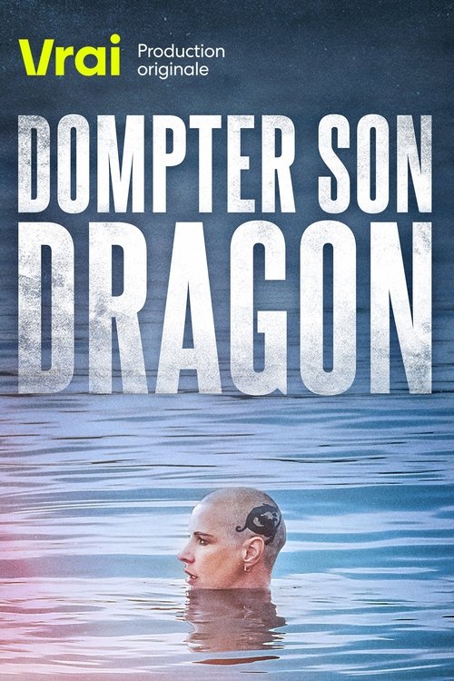 Movie poster for Dompter son dragon (2021)