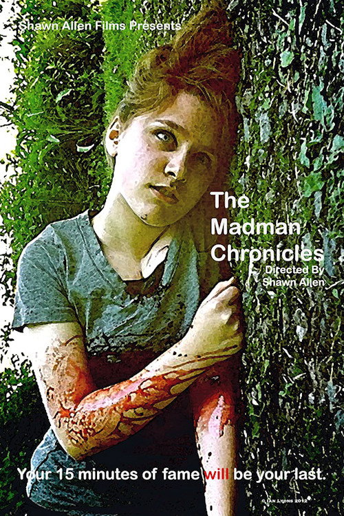 Movie poster for The Madman Chronicles (2014)
