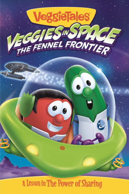 Movie poster for VeggieTales: Veggies In Space - The Fennel Frontier (2014)