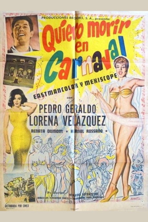 Movie poster for Quiero morir en carnaval (1961)