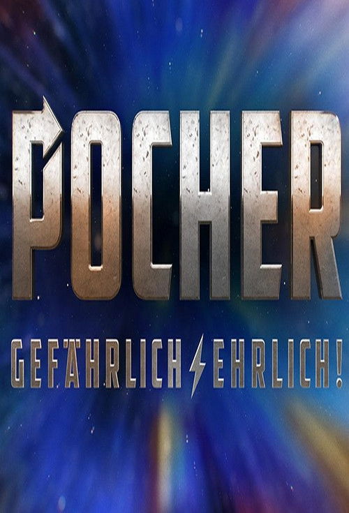 Pocher – gefährlich ehrlich! poster