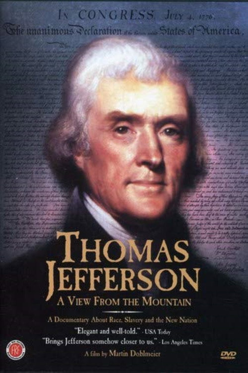Movie poster for Thomas Jefferson: A View from the Mountain (1995)