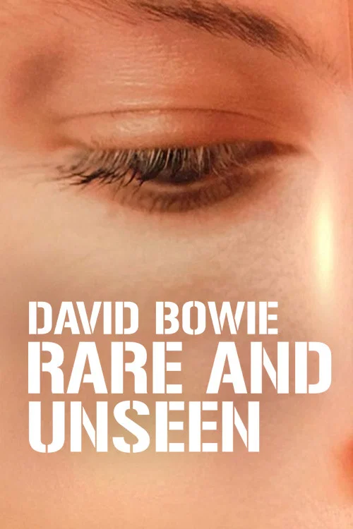 Movie poster for David Bowie: Rare and Unseen (2010)
