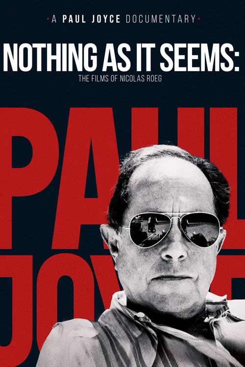 Movie poster for Nothing As It Seems: The Films of Nicolas Roeg (1982)