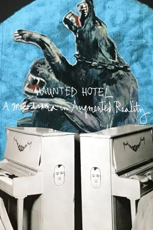 Movie poster for Haunted Hotel: A Melodrama in Augmented Reality (2022)