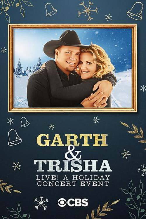 Movie poster for Garth & Trisha Live! A Holiday Concert Event (2020)