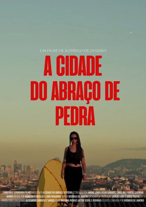 Movie poster for A Cidade do Abraço de Pedra (2017)