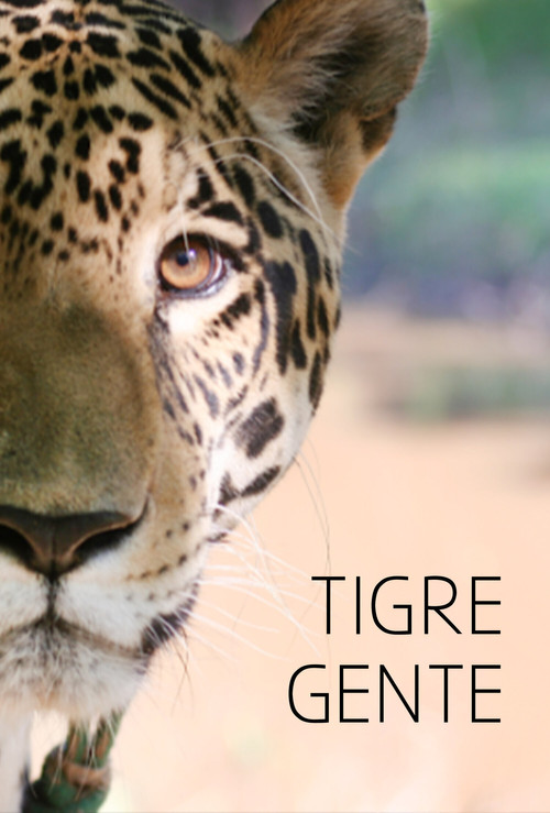 Movie poster for Tigre Gente (2021)