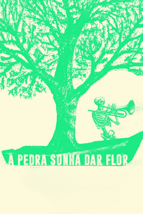 Movie poster for A Pedra Sonha Dar Flor (2024)