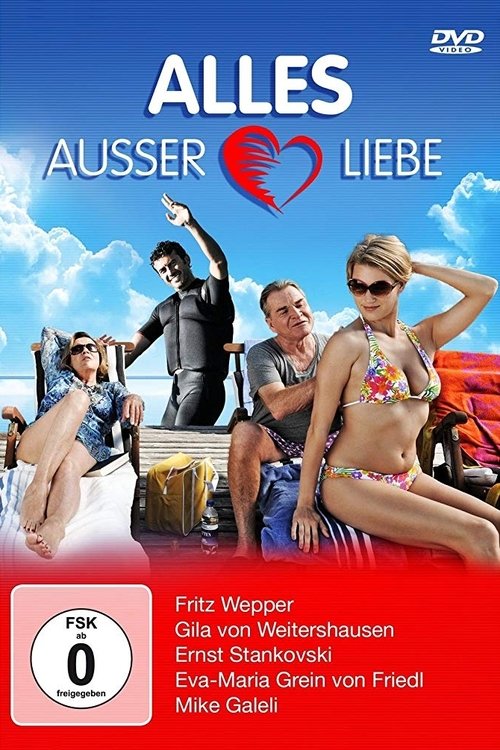 Movie poster for Alles außer Liebe (2012)