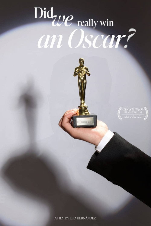 Movie poster for Did We Really Win an Oscar? (2025)