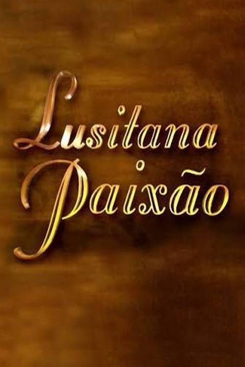 Series poster for Lusitana Paixão (2003)