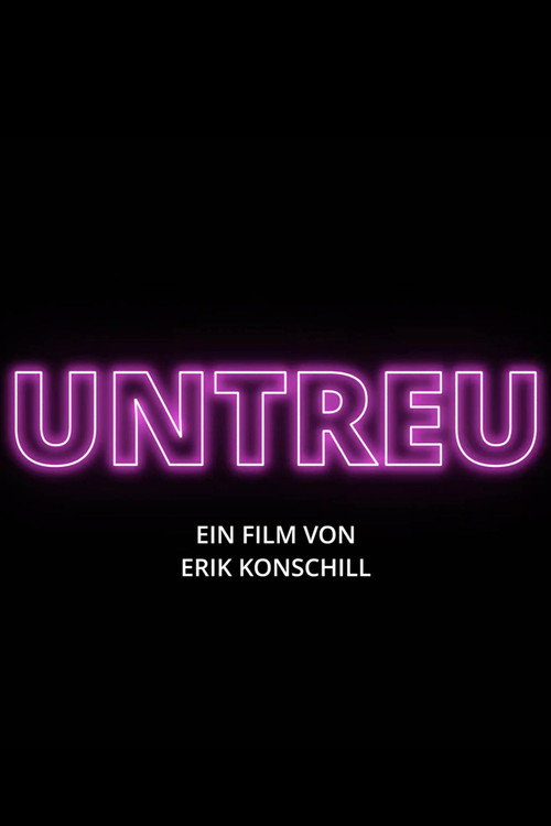 Movie poster for Untreu (2025)