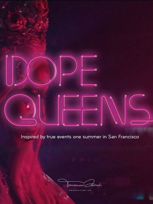 Movie poster for Dope Queens (2025)