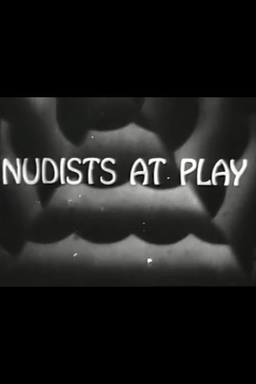 Nudists at Play poster