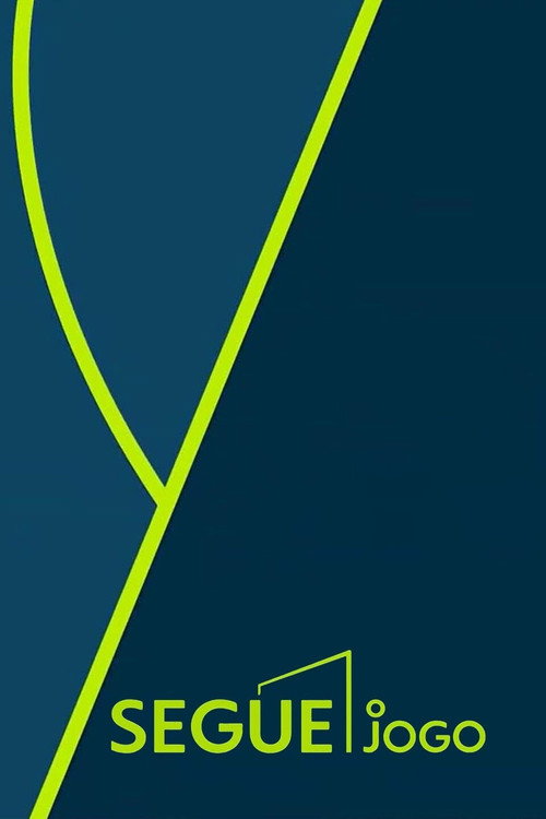 Segue o Jogo poster
