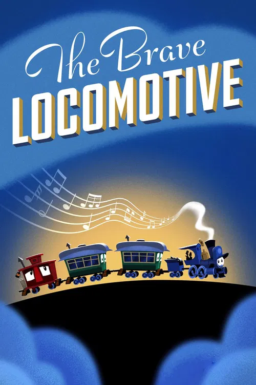 Movie poster for The Brave Locomotive (2023)