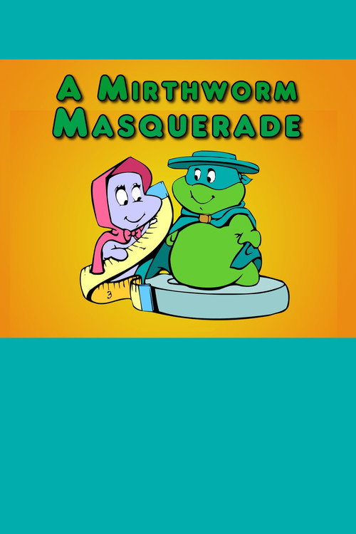 Movie poster for A Mirthworm Masquerade (1986)
