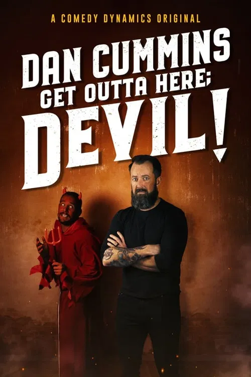 Movie poster for Dan Cummins: Get Outta Here; Devil! (2020)