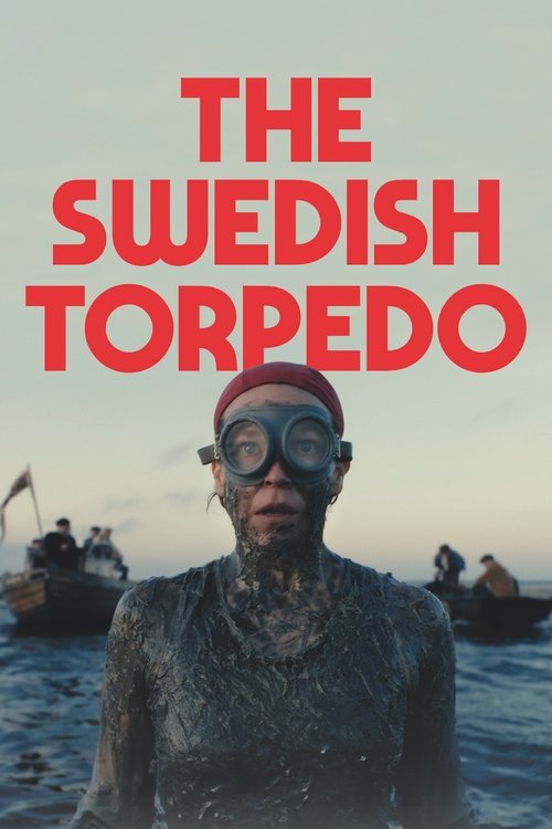 Movie poster for The Swedish Torpedo (2024)