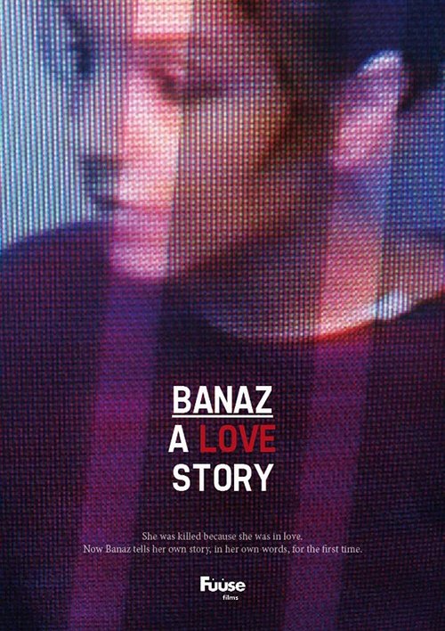 Movie poster for Banaz: A Love Story (2012)