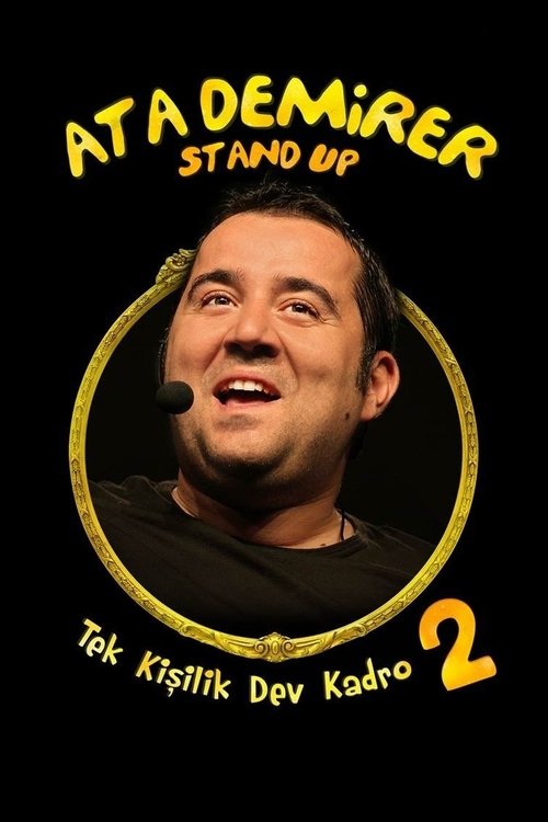 Movie poster for Ata Demirer: Tek Kişilik Dev Kadro 2 (2011)