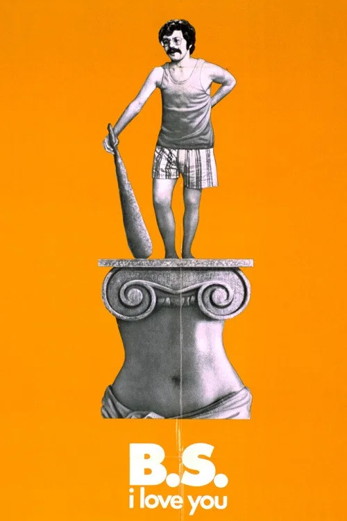Movie poster for B.S. I Love You (1971)