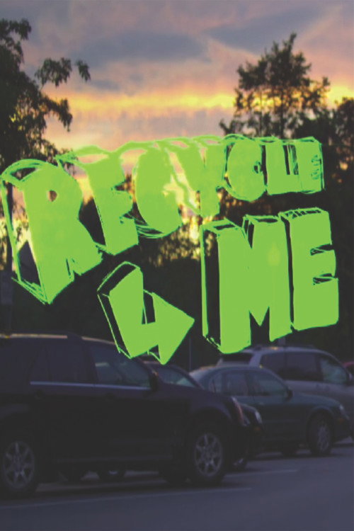 Movie poster for Recycle Me (2011)