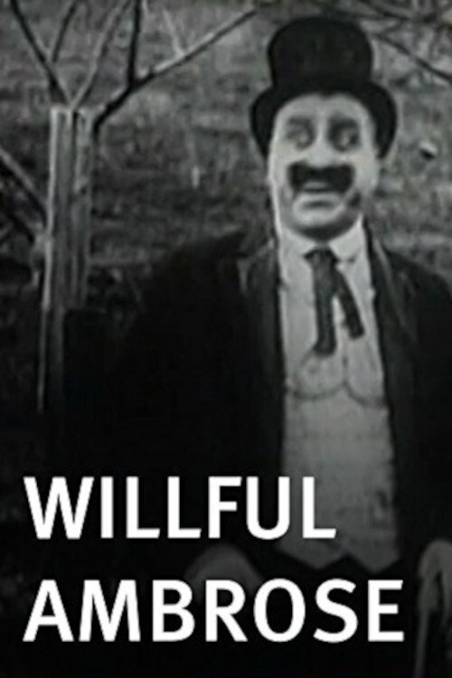 Movie poster for Willful Ambrose (1915)