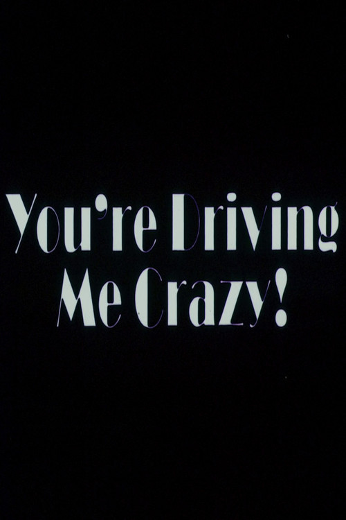 Movie poster for You're Driving Me Crazy (1978)