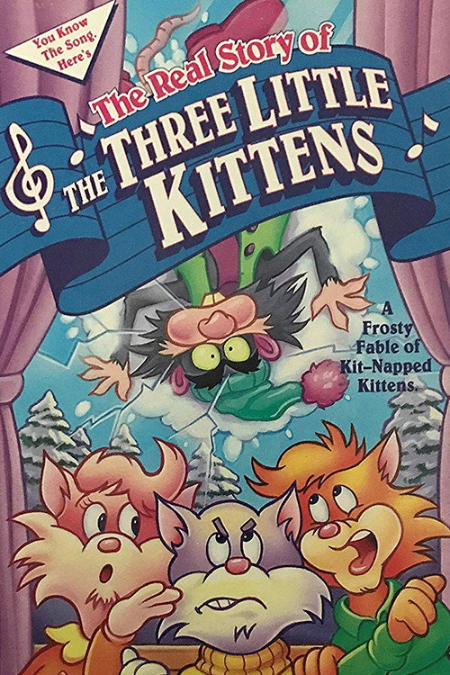 Movie poster for The Real Story of the Three Little Kittens (1990)