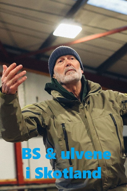Series poster for BS & ulvene i Skotland (2024)