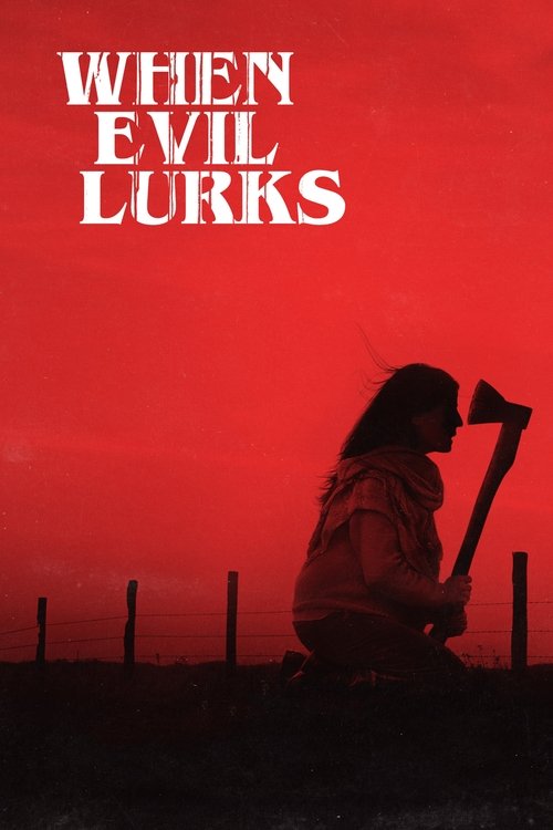 Movie poster for When Evil Lurks (2023)