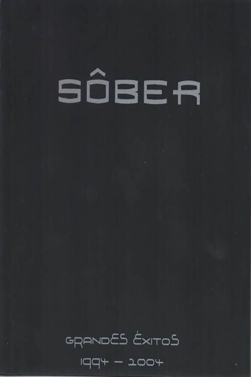 Movie poster for Sôber - Grandes Éxitos 1994 - 2004 (2005)
