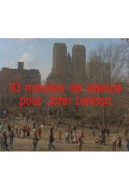 Movie poster for Ten Minutes of Silence for John Lennon (1980)