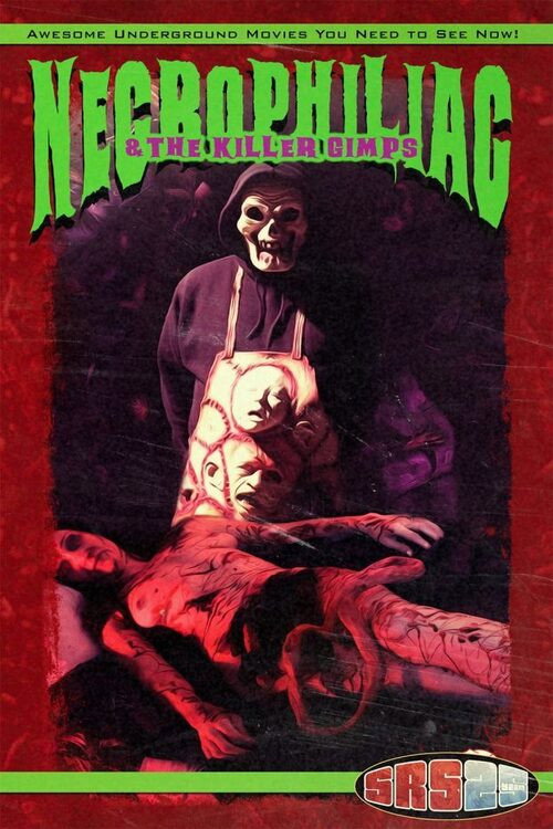 Movie poster for Necrophiliac and the Killer Gimps (2018)