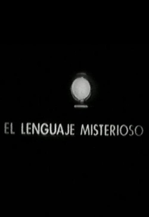 Movie poster for El lenguaje misterioso (1984)